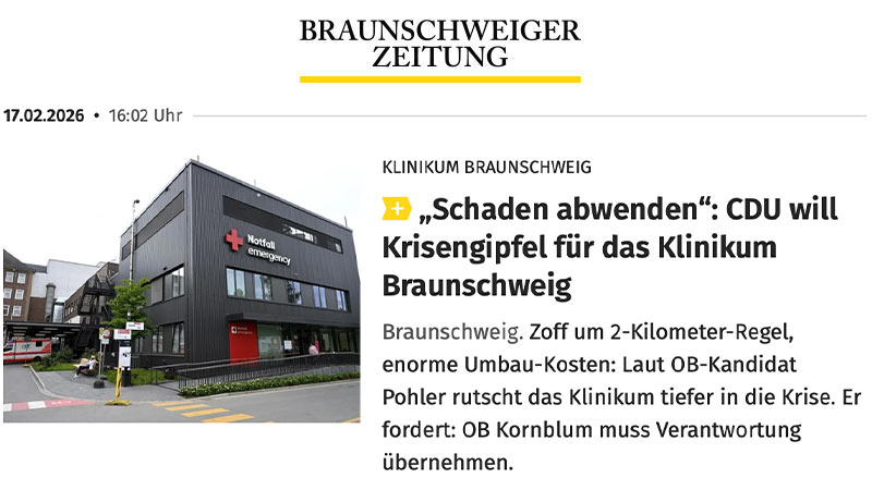 „Schaden von Braunschweig abwenden“: Pohler fordert Krisengipfel für das Klinikum